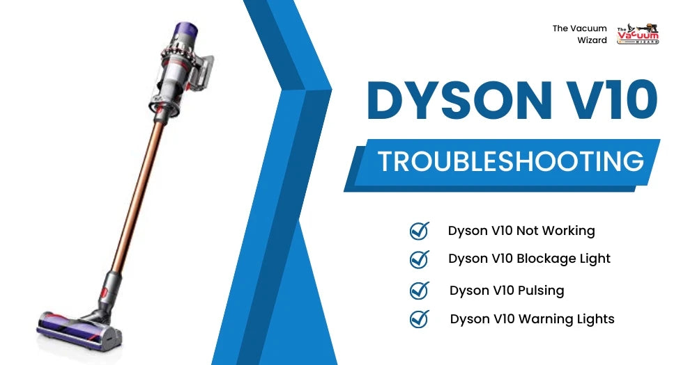 DYSON V10 TROUBLESHOOTING