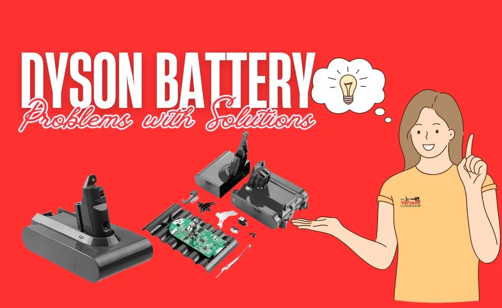 Dyson Battery Problems