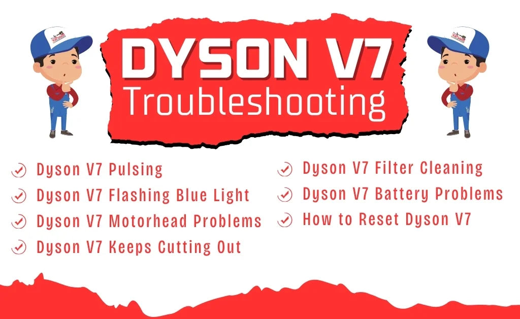 Dyson V7 Troubleshooting