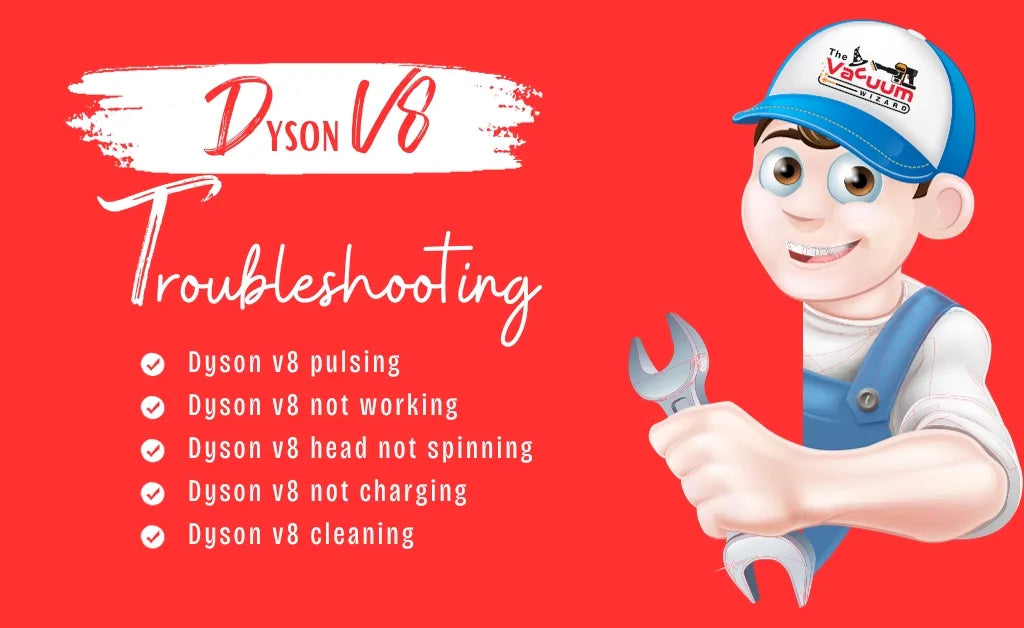 Dyson V8 Troubleshooting